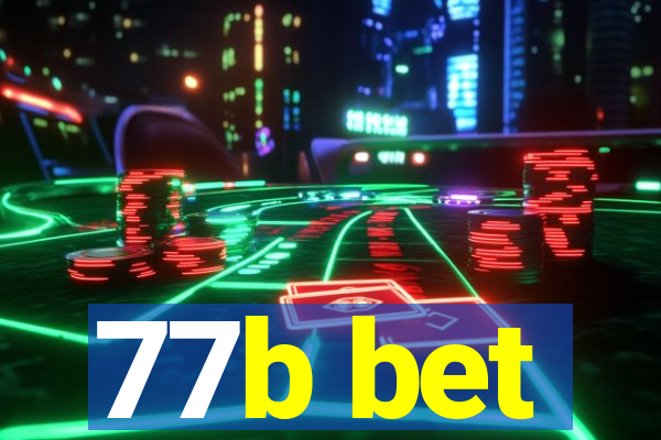 77b bet